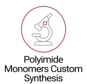 Polyimide-Monomers-Custom-Synthesis Microscope icon indicating development and custom synthesis of polyimide monomers.